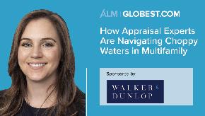 How Appraisal Experts Are Navigating Choppy Waters in Multifamily