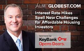 Interest Rate Hikes Spell New Challenges for Affordable Housing Investors