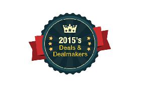 2015's Deals & Dealmakers